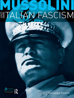 cover image of Mussolini and Italian Fascism